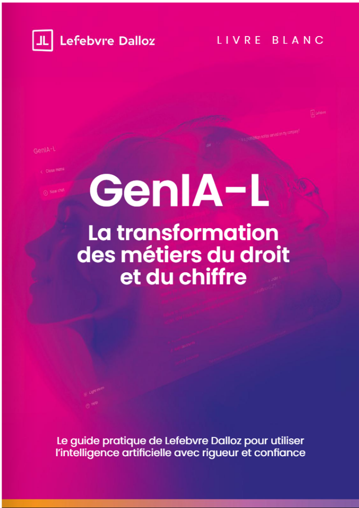 GenIA‑L : La transformation des métiers du droit et du chiffre grâce à l&rsquo;IA